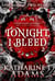 Tonight, I Bleed