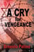 A Cry for Vengeance
