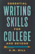 Essential Writing Skills for College and Beyond