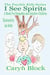 I See Spirits - The Psychic Kid Series, #2