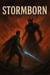 Storm Born - War Of The Dark Realms, #3