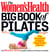 The Women's Health Big Book of Pilates - The Essential Guide to Total Body Fitness