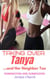 Taking Over Tanya... and Her Neighbor Too - Teen Lesbians Taking Over, #5