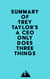 Summary of Trey Taylor's A CEO Only Does Three Things