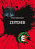 Zeitdieb - Die Legende von Bathory - Gothic Fiction voller psychologischer Abgründe