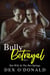 Bully Betrayal Ep. 3: Hot Wife In The Hot Springs - Bully Betrayal, #3