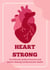 Heart Strong: The Ultimate Guide to Exercise and Diet for Lifelong Cardiovascular Health