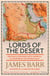 Lords of the Desert - Britain's Struggle with America to Dominate the Middle East