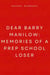 Dear Barry Manilow: Memories of a Prep School Loser