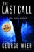 The Last Call - The Bill Travis Mysteries, #1