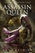 Assassin Queen - Assassins' Code, #3