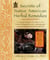 Secrets of Native American Herbal Remedies - A Comprehensive Guide to the Native American Tradition of Using Herbs and the Mind/Body/Spirit Connection for Improving Health and Well-being