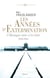 Les Années d'extermination. L'Allemagne nazie et les Juifs (1939-1945) - L'Allemagne nazie et les Juifs (1939-1945)