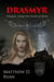 Drasmyr (Prequel: From the Ashes of Ruin) - From the Ashes of Ruin, #1