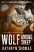 Wolf Among Sheep - Roadside Angels Motorcycle Club, #1