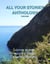 All Your Stories Anthology Quick Reads and Short Stories - All Your Stories, #1