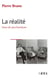 La réalité - Essai de psychanalyse