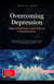 Overcoming Depression: Natural Self-Help Guide Without Antidepressants - Depression (EN), #2