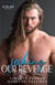 Seeking Our Revenge - Nelson Brothers, #1
