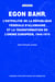 Egon Bahr - L'Ostpolitik de la République fédérale d'Allemagne et la transformation de l'ordre européen, 1945-1975