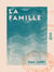 La Famille - Leçons de philosophie morale