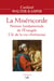La Miséricorde - Notion fondamentale de l'Evangile - Clé de la vie chrétienne