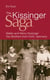 The Kissinger Saga - Walter and Henry Kissinger: Two Brothers From Germany
