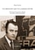 Un militant qui n'a jamais lâché - Chronique de la gauche politique au Québec des années 1950 à aujourd’hui
