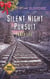 Silent Night Pursuit
