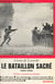 Le bataillon sacré, 1942-1945