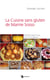 La Cuisine sans gluten de Mamie Sosso - Recettes pour tous, d’ici ou d’ailleurs…