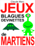 Jeux, blagues et devinettes de Martiens - Lectures amusantes pour petits Terriens (textes pour enfants, à lire en famille)