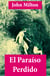 El Paraíso Perdido (texto completo, con índice activo)