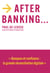 After banking...
