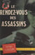 Le rendez-vous des assassins