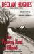 The Wrong Kind of Blood - An Irish Novel of Suspense