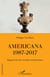 Americana 1987-2017 - Regard sur les sociétés américaines
