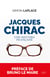 Jacques Chirac : Une histoire française