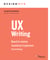 UX Writing - Quand le contenu transforme l'expérience