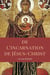 De l'incarnation de Jésus-Christ - exposée en trois partie