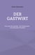Der Gastwirt - Frei nach der Novelle - Der Postmeister - von Alexander Puschkin