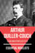 Essential Novelists - Arthur Quiller-Couch - clear and effortless style