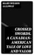 Crossed Swords. A Canadian-American Tale of Love and Valor