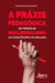 A Práxis Pedagógica em Tempos de Neoliberalismo: - Um Ensaio Filosófico de Educação