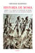 Historia de Roma. Libros I y II - Desde la fundación de Roma hasta la reunión de los Estados Itálicos
