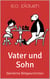 Vater und Sohn - Sämtliche Bildgeschichten