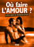 Où faire l'amour ? - Les lieux insolites