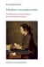 Matières incandescentes - Problématiques matérialistes des Lumières françaises (1650-1780)