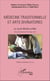 Médecine traditionnelle et arts divinatoires - Le cas du Mandé au Mali