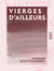 Vierges d'ailleurs - Sensations viennoises